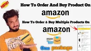 How To Order Multiple Products On Amazon | How To Order Amazon | Buy Multiple items On Amazon Tamil