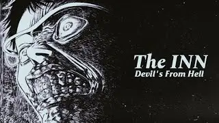 Devil's From Hell - The INN Manga Explained @Comicbrain 