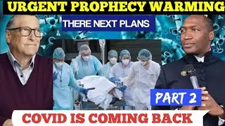 Prophet Uerbet Angle  Urgent Warming Come Back Covid, End Billionaries life ☠️