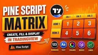 TRADING VIEW--PINE SCRIPT:  HOW TO CREATE A MATRIX  || TUTORIAL