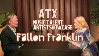 ATX Music Talent Artist Showcase: Fallon Franklin