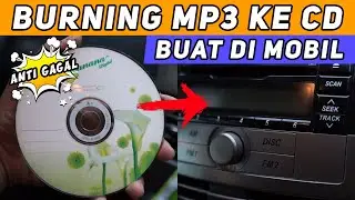 Cara Mindahin MP3 Untuk di CD Player Mobil 100% Berhasil