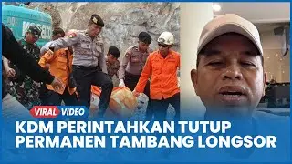 Dedi Mulyadi Tegas Perintahkan Tutup Permanen Tambang Longsor di Cirebon