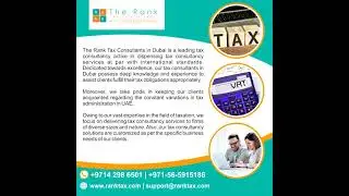 Tax Consultant in Dubai | Vat Consultancy Services in Dubai | Regular Accounting Services Dubai