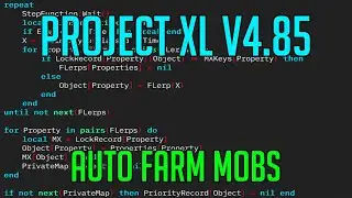 PROJECT XL V4.85 | HACK/SCRIPT | AUTO FARM MOBS, AUTO QUEST & MORE!
