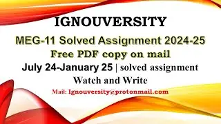 MEG 11 solved assignment 2024-25 || meg 11 solved assignment 2025 in English || ignou meg11 2025