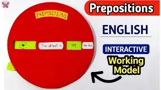 English Preposition Working Model | English TLM | Easy English Grammar Teaching Aid | School Project