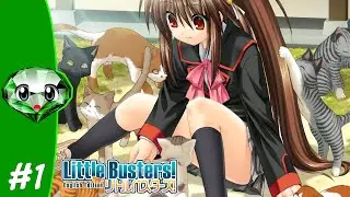 Little Busters! English Edition Part 1 [EmEmGameplay]