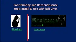 User recon | Sherlock Tools install and use with kali Linux for Foot Printing and Reconnaissance