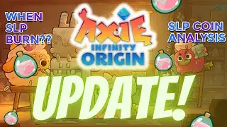 Axie infinity Origin update, SLP Coin hari ini, SLP turun terus & SLP BURN prediction!
