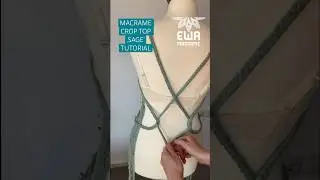 How to make macrame crop top  &sbquo;SAGE&rdquo; TUTORIAL - PREMIERE SUNDAY 19:00 (GMT+3) link in the comments💚