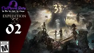 Let's Play Clair Obscur Expedition 33 - Part 2 - The Sad After Party!