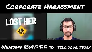 Corporate Harassment | Real Story