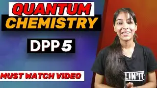 Quantum Chemistry - DPP 5 (Solved) | CSIR NET/JRF | GATE | IIT-JAM | H-atom | Wave function