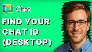 How to Find Your Google Chat ID (desktop) [2026 Full Guide]