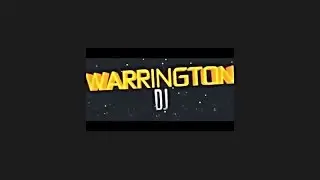 WARRINGTON DJ ADVERT AND SETUP MADE BY ANDREW RILEY.mp4