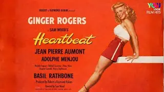Heartbeat (1946) | Ginger Rogers Romantic Drama | Classic Hollywood Movie | Full Film