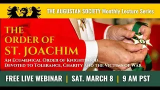 The Order of St. Joachim with Grand Master Stephen Lautens