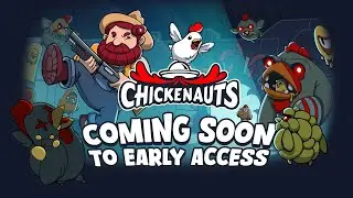 🐔🛸 Chickenauts | Coming Soon to Early Access (Steam)