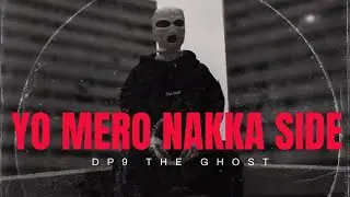 YO MERO NAKKA SIDE - DP9 || OFFICIAL MUSIC VIDEO || 2081-2024 || NEPALI RAP SONG