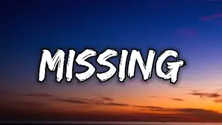 London Grammar - Missing (Lyrics)