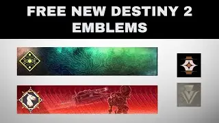 FREE NEW Destiny 2 Emblems