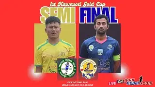 1st Kawasoti Gold Cup(SFs) :Hanami BFC, Bharatpur VS Just John FC  💪 🔥