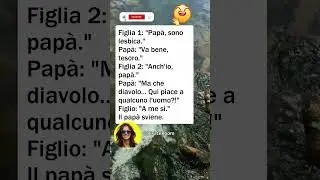 😲 Crisi di identit&agrave; paterna #barzellette #divertente #umorismo #comicit&agrave; #risate #italia #perte