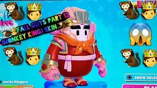 🐒🤴Fall Guys Part 13 (Monkey King) Skin 🐒🤴