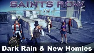 Saints Row 4 Mod Spotlight - Dark Rain & New Homies