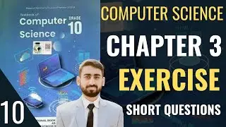 FBISE Class 10 Computer | Unit 3 Exercise | Short Questions | Programming Fundamentals