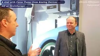 Off at #EnlitEurope ... a chat with Conor Power from Analog Devices.