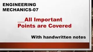 Mechanics Lecture 07| Handwritten notes | FRICTION | CIVIL ENGINEERING | DIPLOMA