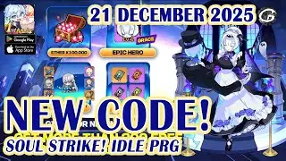 🎁 NEW CODE Soul Strike! Idle RPG Giftcode & Redeem 21 Desember 2025 - Mobile Game (Android/IOS)