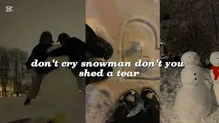 Snowman - Sia (sped up)