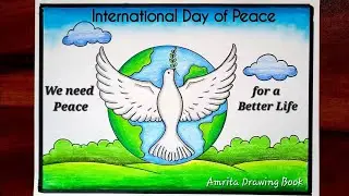 International Peace Day Poster Drawing | World Peace Day Drawing | Peace Day Drawing | Easy Poster