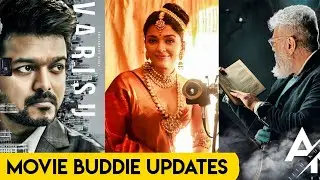 AK 61, AK 62. Varisu, Ponniyin Selvan Updates, Naane Varuven, Prince, Rajini | Movie Buddie