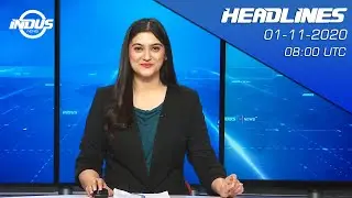 Indus News Headlines | 08:00 UTC | 01 November 2020