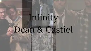 Infinity - Dean and Castiel