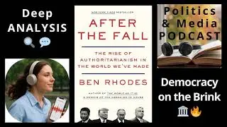 After the Fall by Ben Rhodes | In-Depth Analysis & Global Insights 📰🌐📣