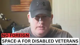 No Foreign Space-A Travel for Disabled Veterans