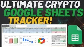 ULTIMATE Crypto Portfolio Tracker On Google Sheets! Step By Step How To Tutorial!