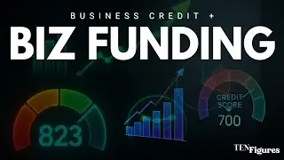 Get Funded: The Real Business Credit Playbook