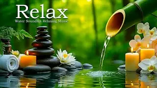 Peaceful Sleep Music with Water Sounds 🌿 Insomnia Relief and Healing Rest