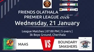Mass Vs Boundary Smasher's | Day 1 | Friends Olathala County Premier League S4