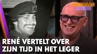 Ren&eacute; vertelt over zijn tijd in het leger: 'Ik zat tegen commando aan!' | VANDAAG INSIDE