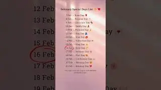 February Special Days List 💔 | A Full Love Calendar ❤️