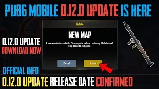 Pubg Mobile 0.12.0 Update Release Date 😍 | Pubg Mobile 0.12.0 Update | Pubg Mobile Season 6 ✔