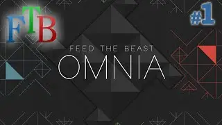 MODPACK NEW - FTB OMNIA - EP#1