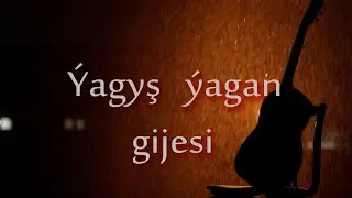 &Yacute;agyş &yacute;agan giiesi // D&ouml;wlet Nepesow (gitar Cover)    #yagys #gitara